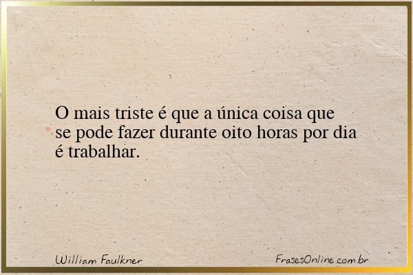 Frase de William Faulkner