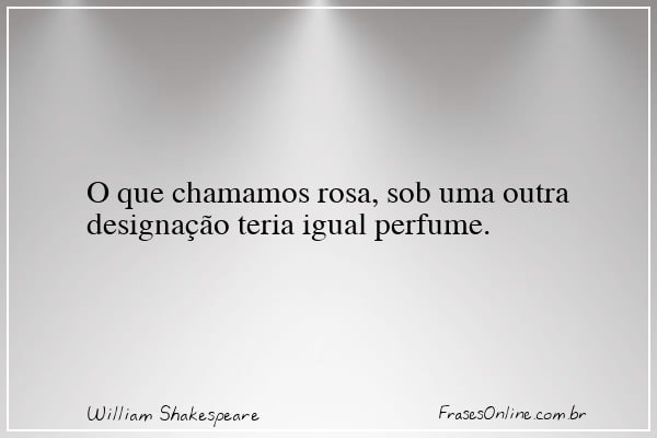 Frase de William Shakespeare