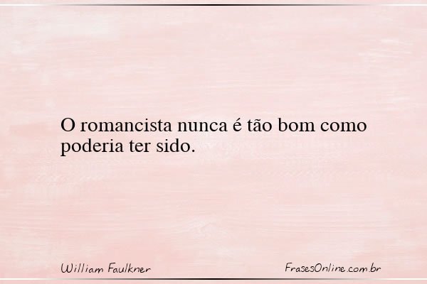 Frase de William Faulkner
