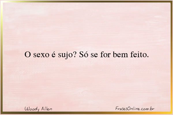 Frase de Woody Allen