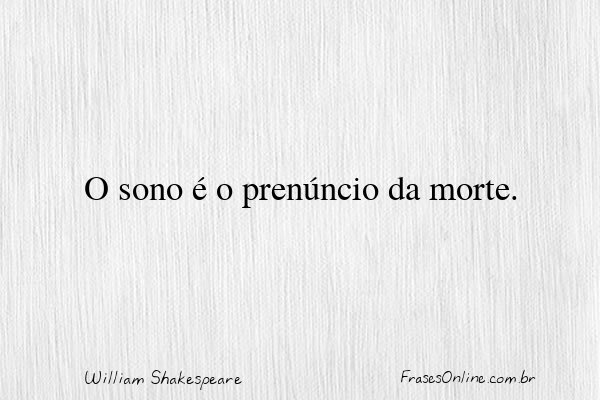 Frase de William Shakespeare
