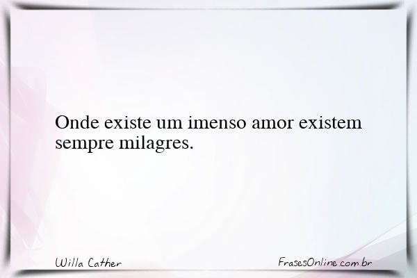 Frase de Willa Cather