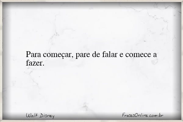 Frase de Walt Disney