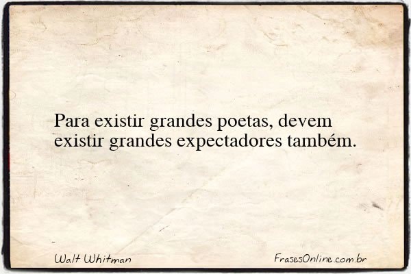 Frase de Walt Whitman