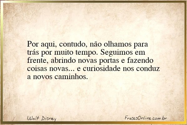 Frase de Walt Disney