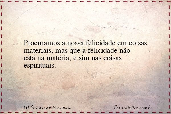 Frase de W. Somerset Maugham