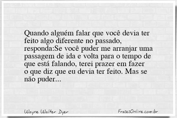 Frase de Wayne Walter Dyer