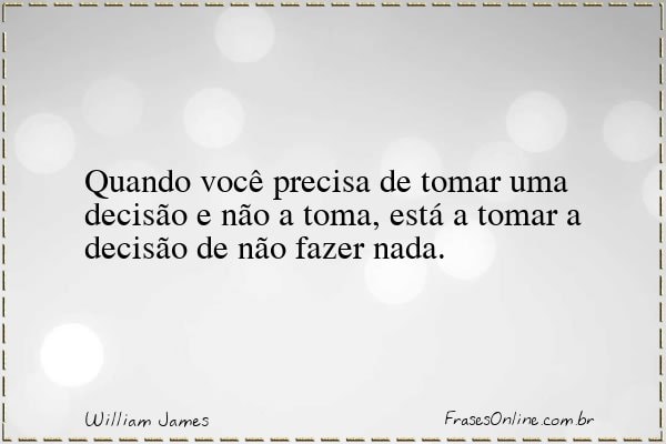 Frase de William James