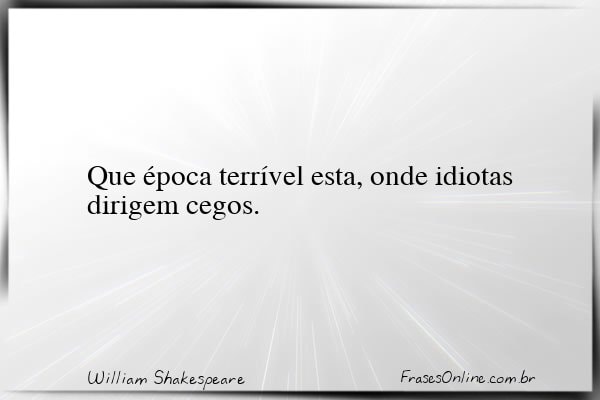 Frase de William Shakespeare