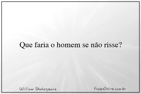 Frase de William Shakespeare