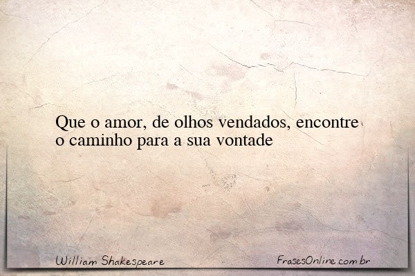 Frase de William Shakespeare