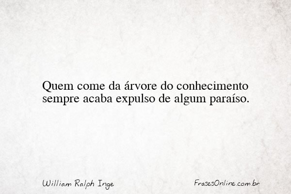 Frase de William Ralph Inge