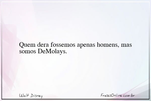 Frase de Walt Disney