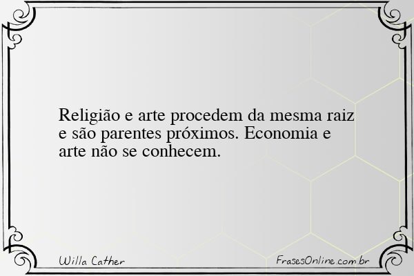 Frase de Willa Cather