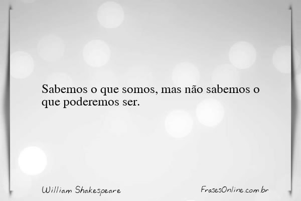 Frase de William Shakespeare
