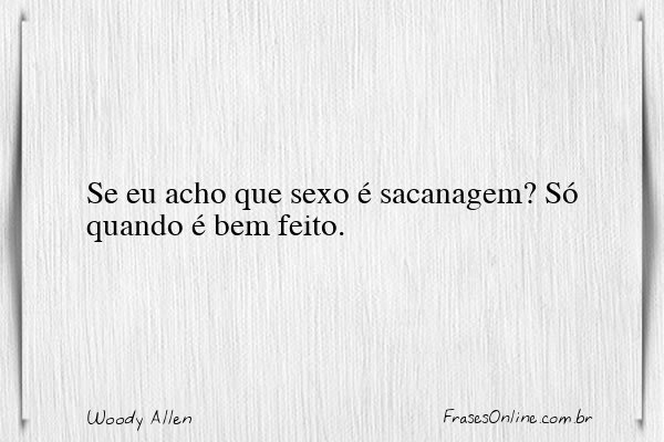 Frase de Woody Allen