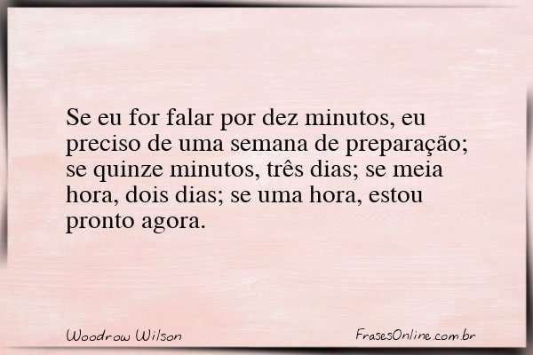 Frase de Woodrow Wilson