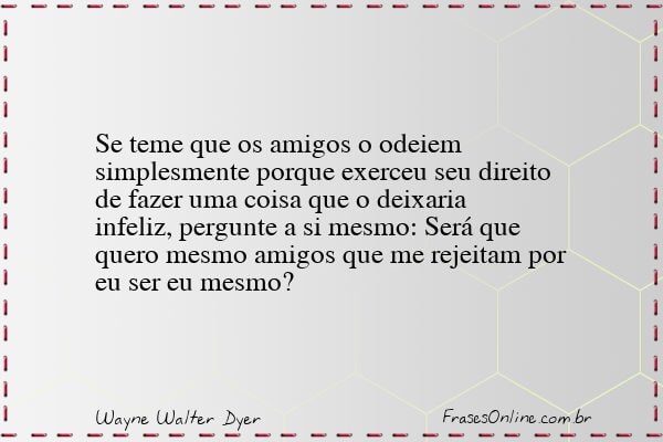 Frase de Wayne Walter Dyer