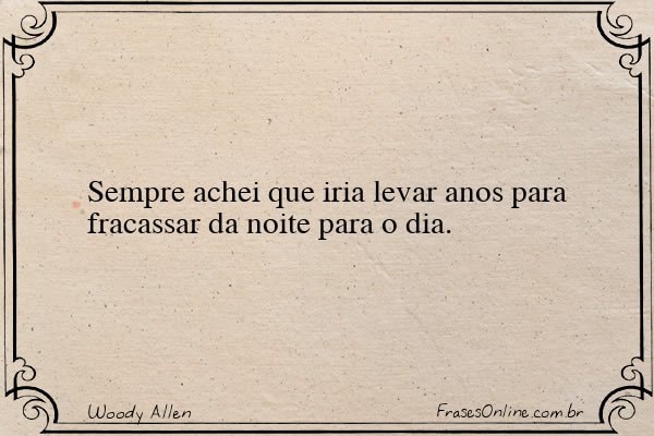 Frase de Woody Allen