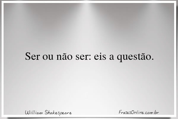 Frase de William Shakespeare