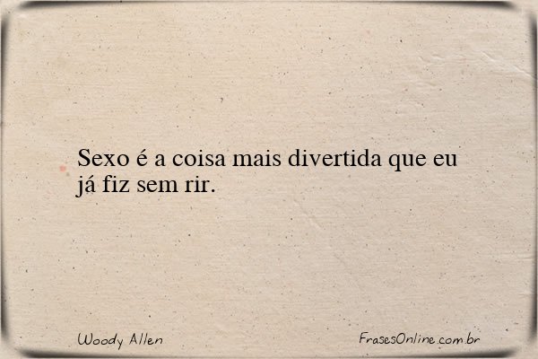 Frase de Woody Allen