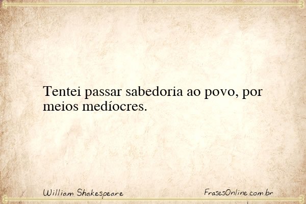 Frase de William Shakespeare
