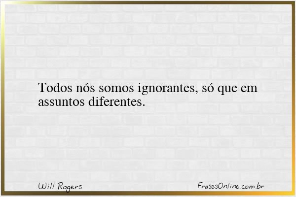 Frase de Will Rogers