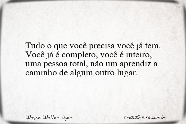Frase de Wayne Walter Dyer