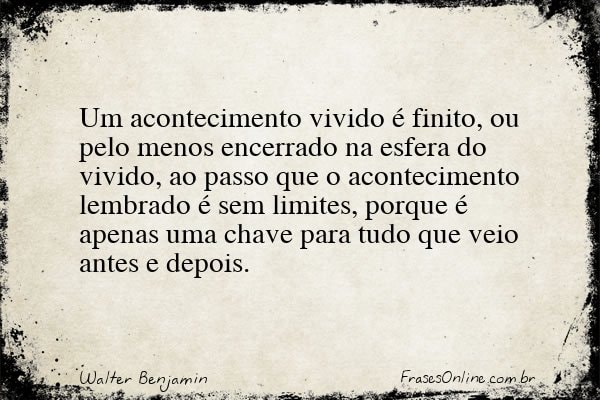 Frase de Walter Benjamin