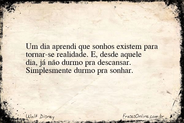 Frase de Walt Disney