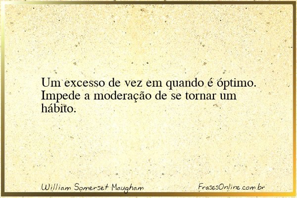 Frase de William Somerset Maugham