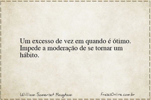 Frase de William Somerset Maugham