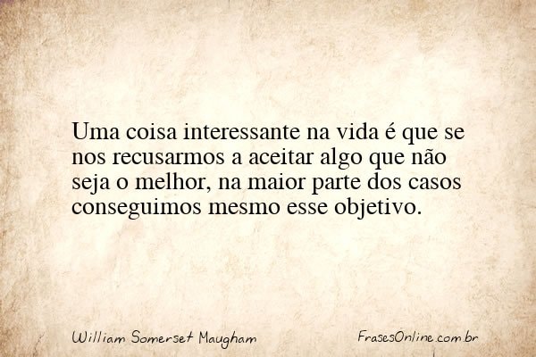 Frase de William Somerset Maugham