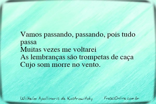 Frase de Wilhelm Apollinaris de Kostrowitzky