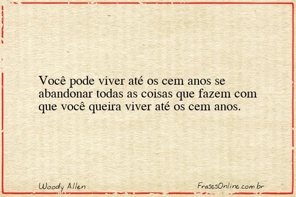 Frase de Woody Allen