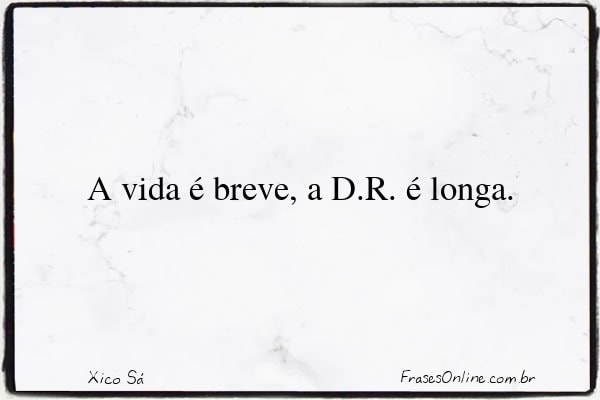 Frase de Xico Sá