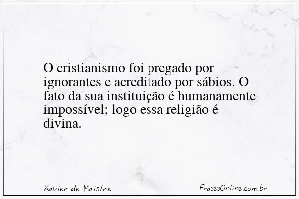 Frase de Xavier de Maistre