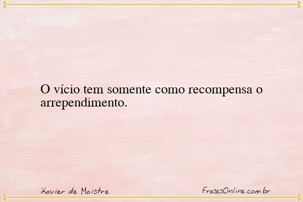 Frase de Xavier de Maistre