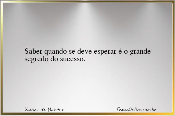 Frase de Xavier de Maistre