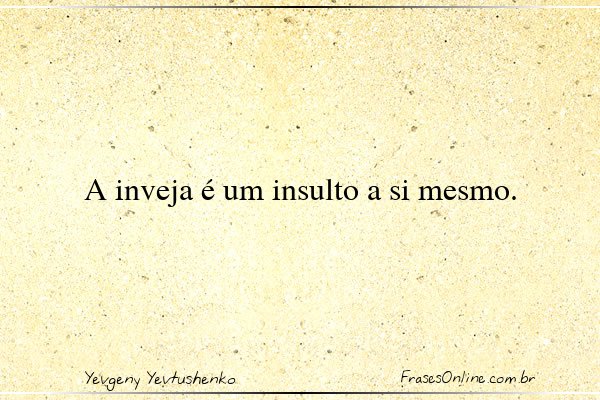 Frase de Yevgeny Yevtushenko