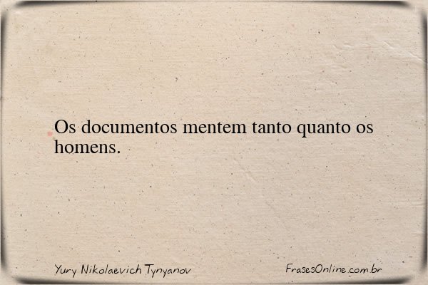 Frase de Yury Nikolaevich Tynyanov