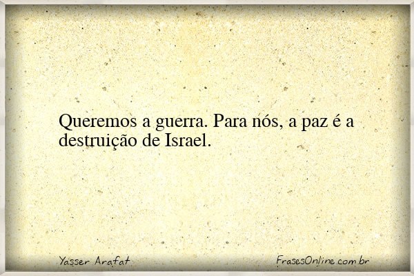 Frase de Yasser Arafat