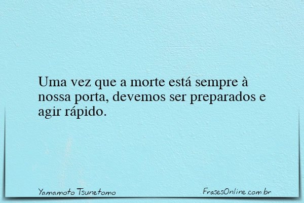 Frase de Yamamoto Tsunetomo