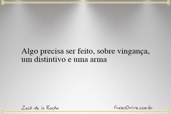 Frase de Zack de la Rocha