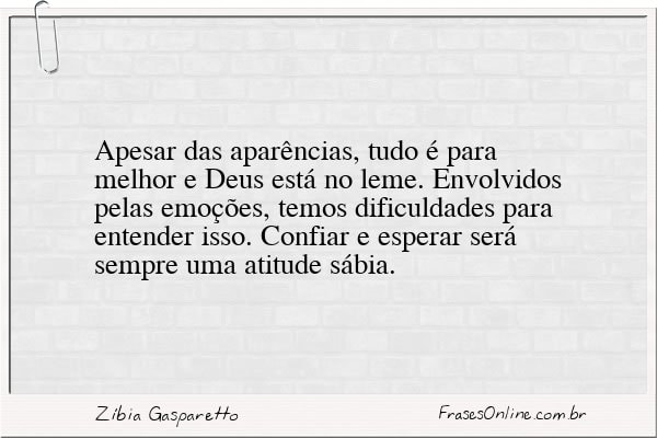 Frase de Zíbia Gasparetto