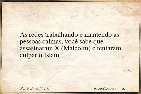 Frase de Zack de la Rocha