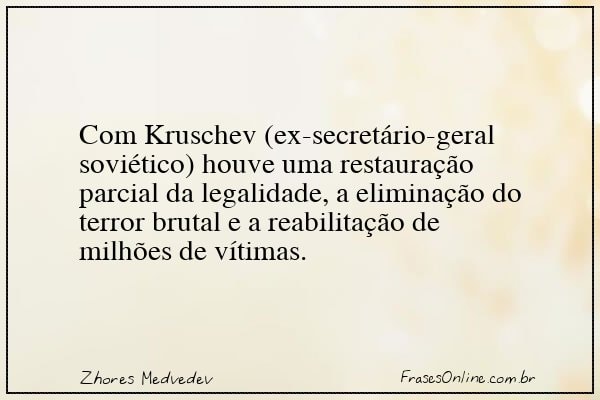 Frase de Zhores Medvedev