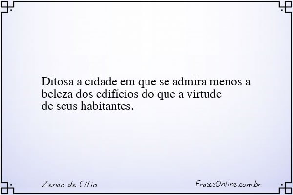 Frase de Zenão de Cítio
