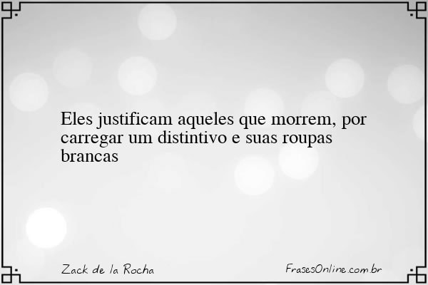 Frase de Zack de la Rocha