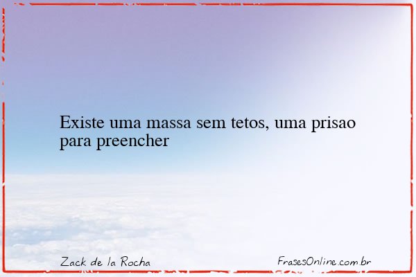 Frase de Zack de la Rocha